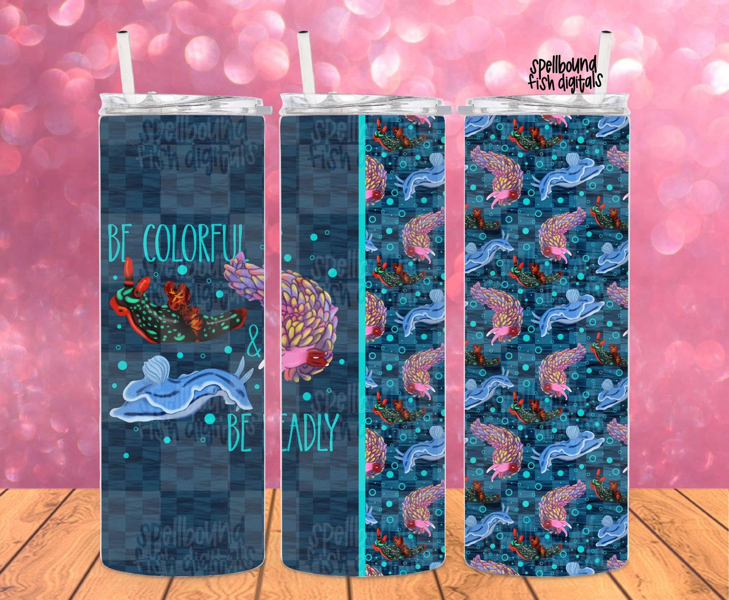 Be Colorful Be Deadly Tumbler