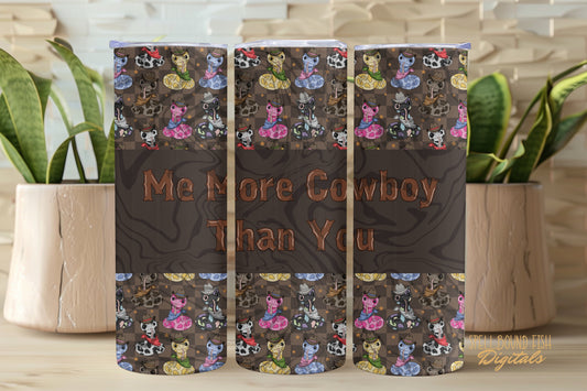 Me More Cowboy Tumbler