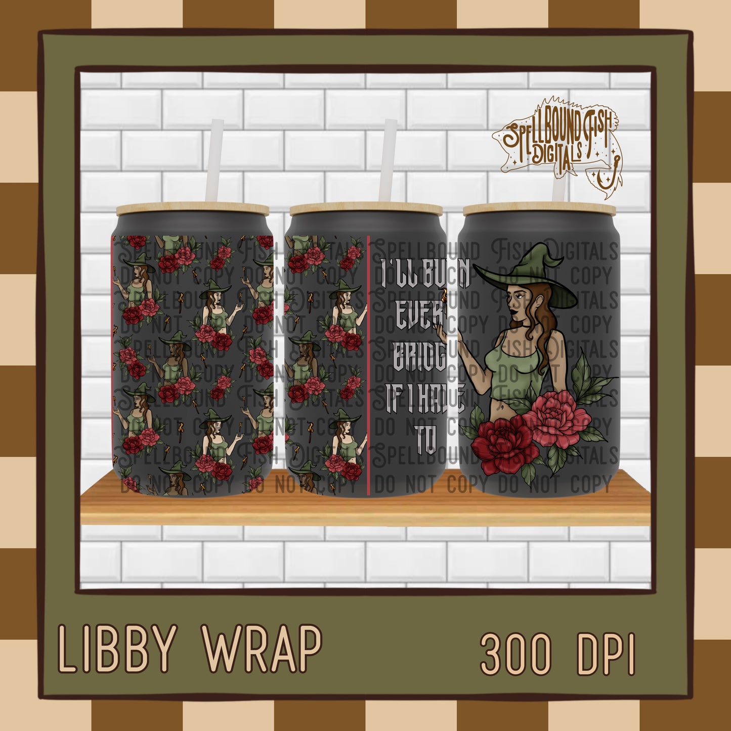 I’ll burn Libby Wrap