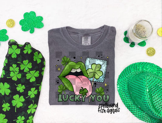 Lucky you
