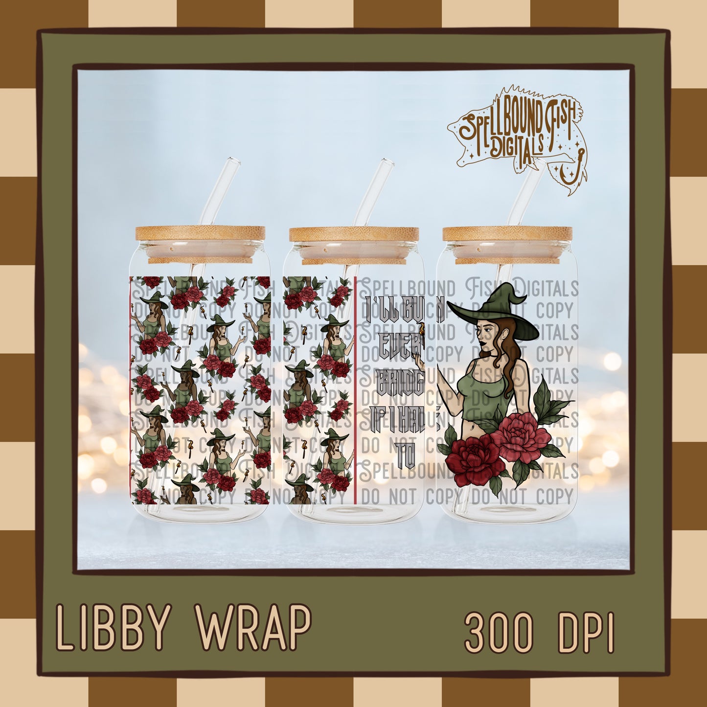 I’ll burn Libby Wrap