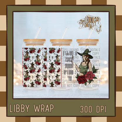 I’ll burn Libby Wrap