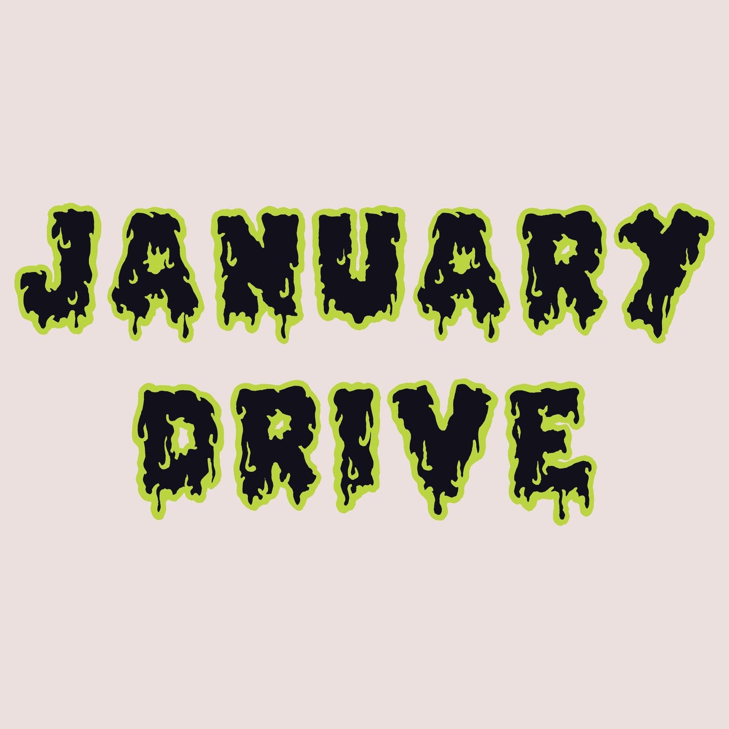 January Drive