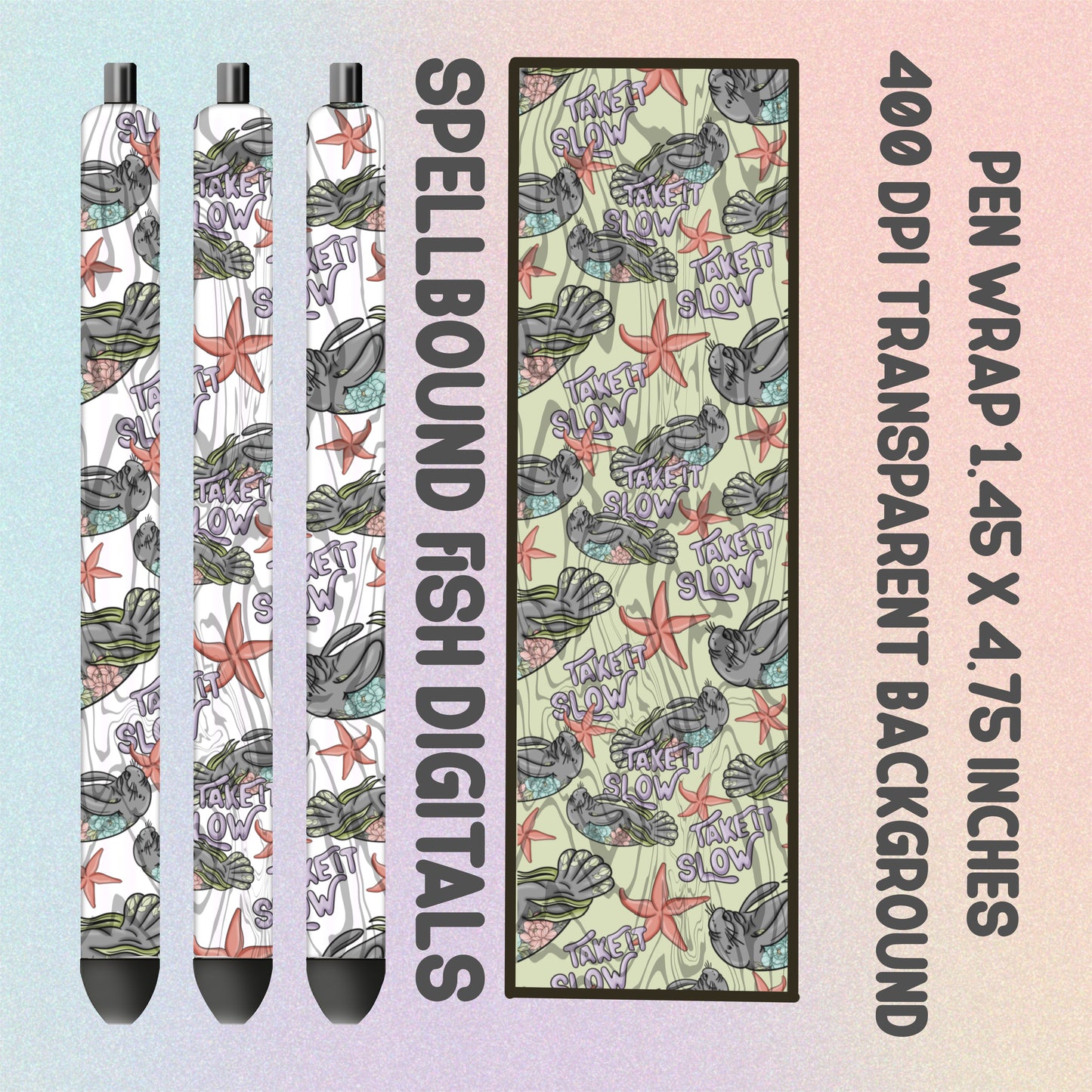 Take It Slow Pen Wrap