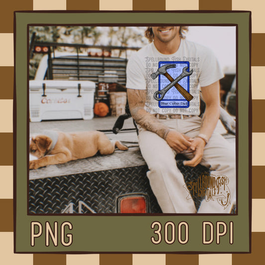 Blue Collar Dad