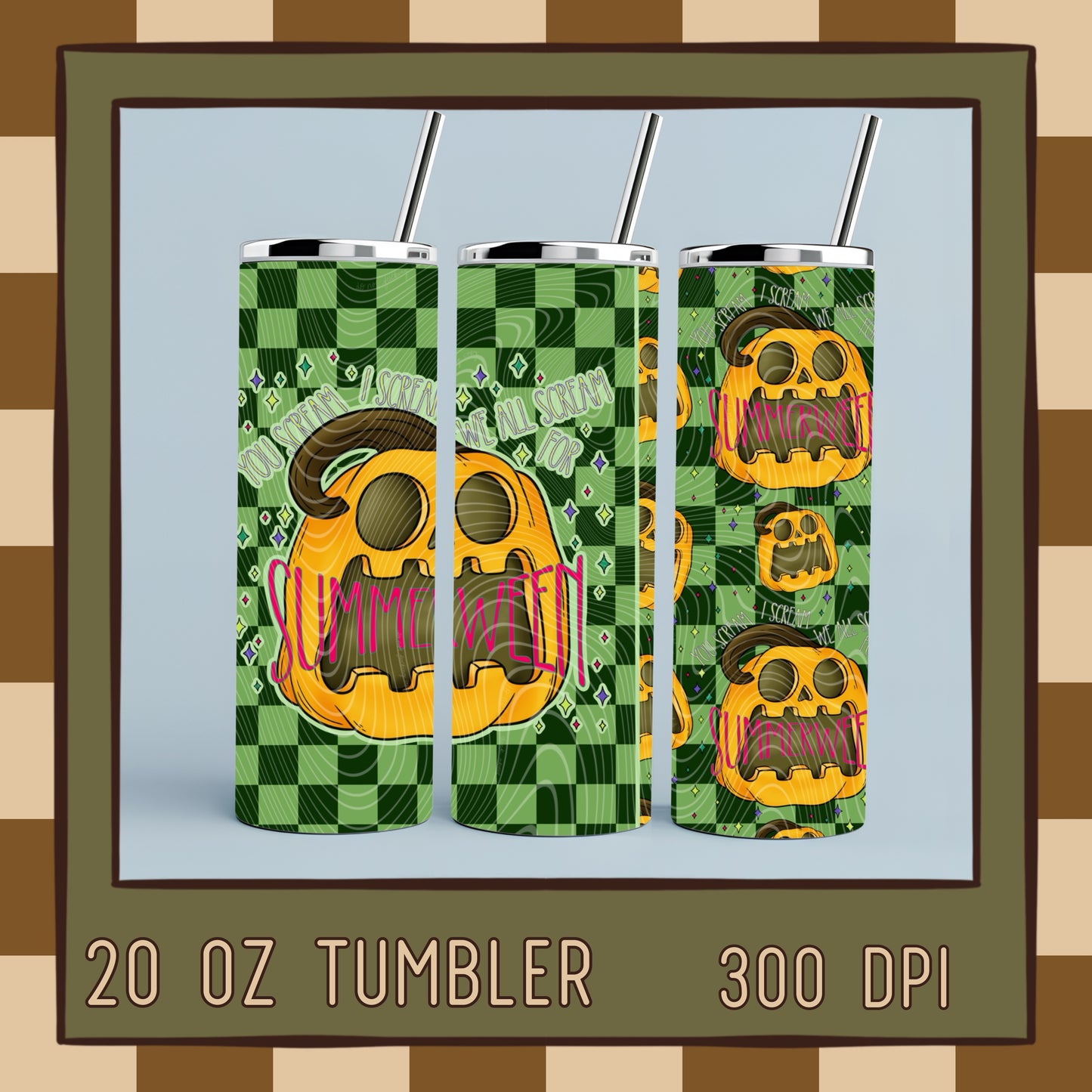 You Scream I Scream Summerween Tumbler